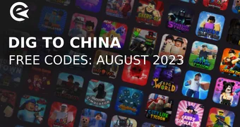 Dig to china codes august 2023 1
