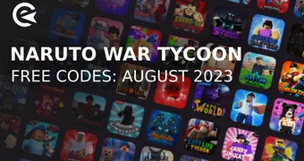 Naruto War Tycoon codes august 2023