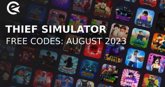 Thief Simulator codes august 2023