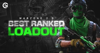 Best Warzone Ranked Loadout