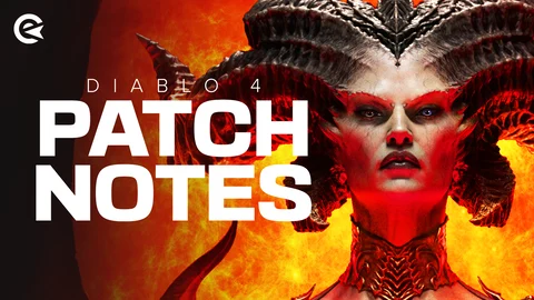 Diablo 4 patch notes Activision Blizzard